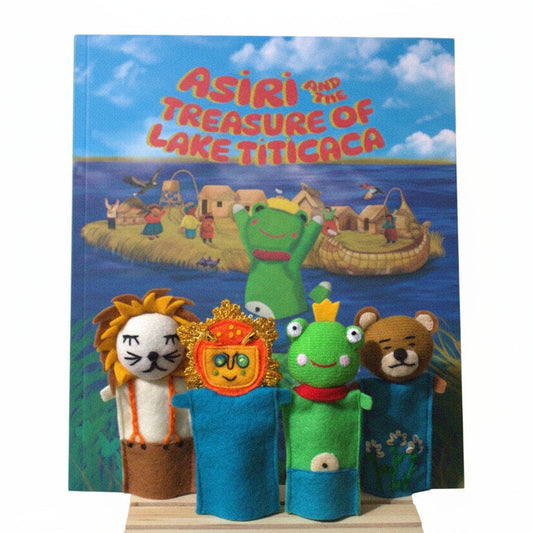 Asiri and the Treasure of Lake Titicaca” Story Book + Handcrafted Felt Finger Puppets Set | Asiri, Wari, Ukuku & Apu
